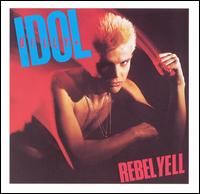 Rebel Yell [Expanded Edition]